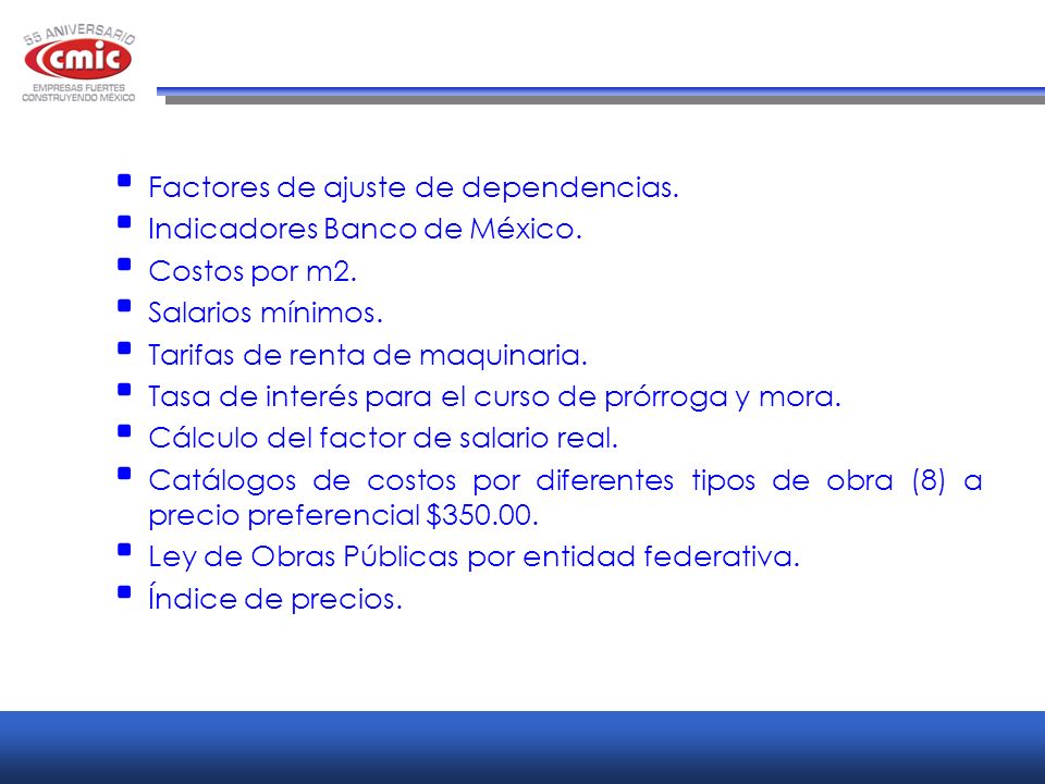 Factores de ajuste de dependencias. Indicadores Banco de México.