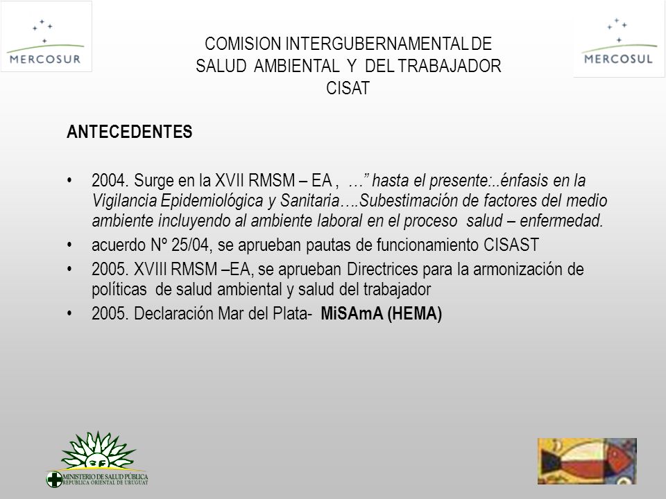COMISION INTERGUBERNAMENTAL DE SALUD AMBIENTAL Y DEL TRABAJADOR CISAT ANTECEDENTES 2004.