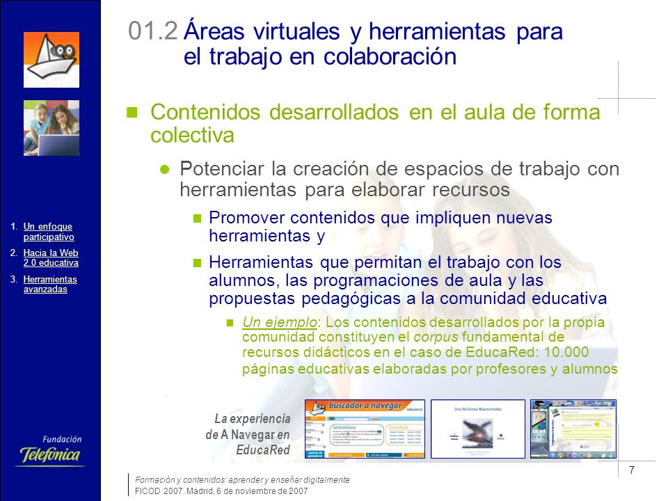 Formación y contenidos: aprender y enseñar digitalmente FICOD 2007.