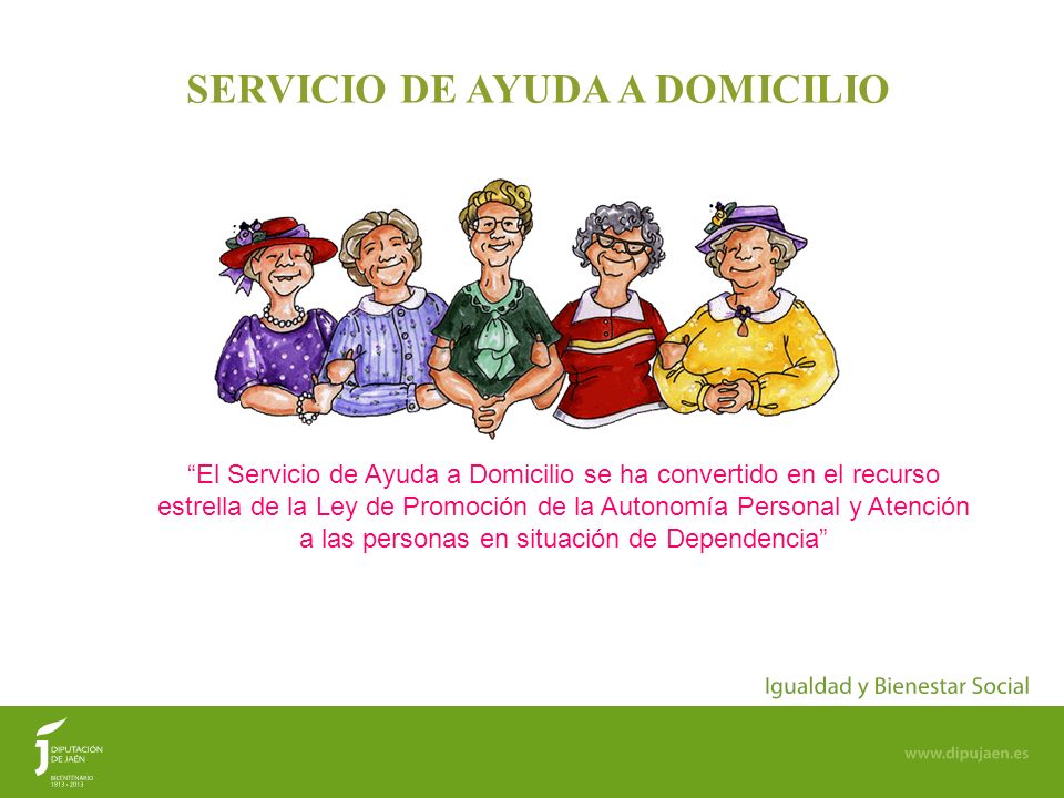 LEY AYUDA DOMICILIO ley ayuda domicilio:
