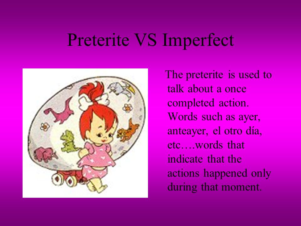 What is the Imperfect.