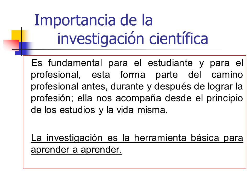 INVESTIGACION CIENTIFICA IMPORTANCIA investigacion cientifica importancia: