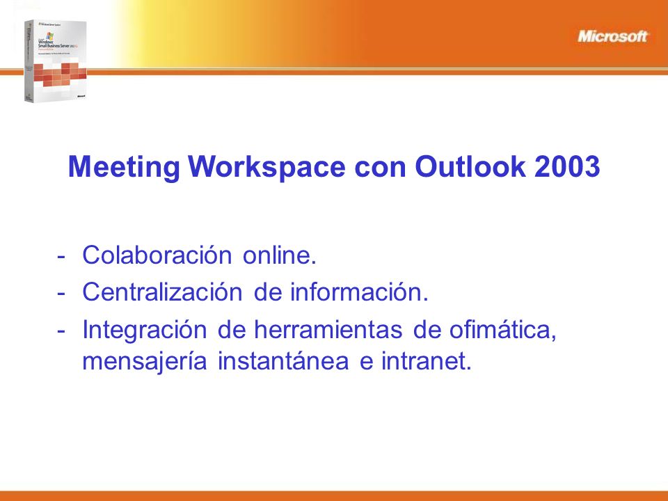 Meeting Workspace con Outlook Colaboración online.