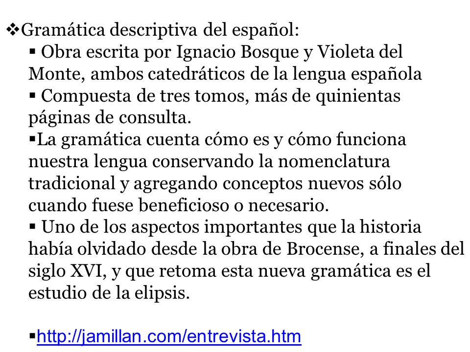 GRAMATICA DESCRIPTIVA DE LA LENGUA gramatica descriptiva de la lengua: