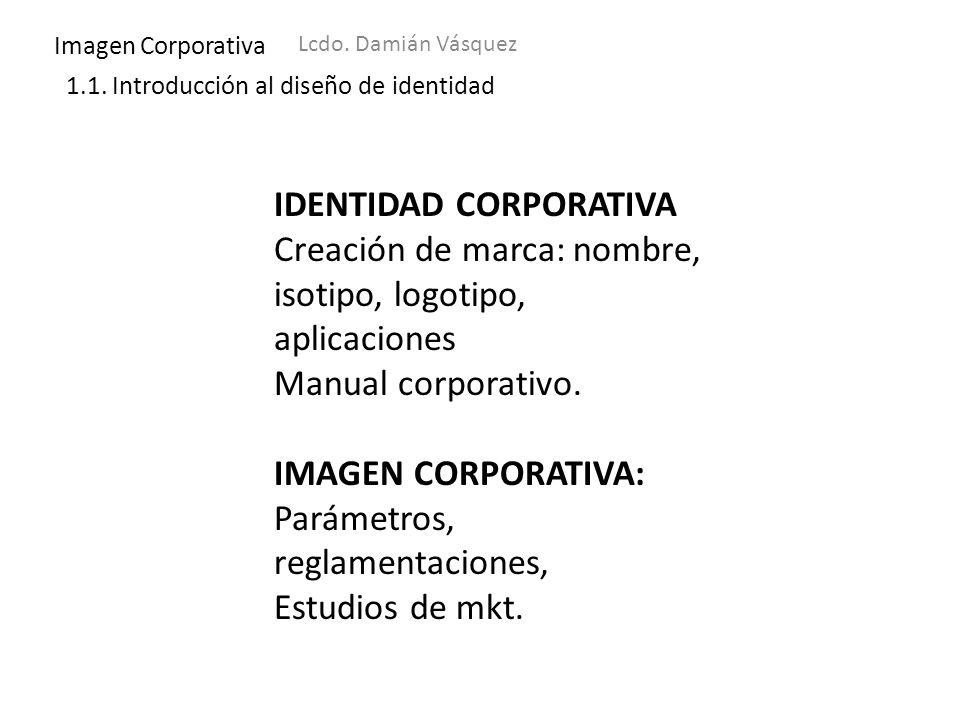 Imagen Corporativa Lcdo. Damián Vásquez 1.1.