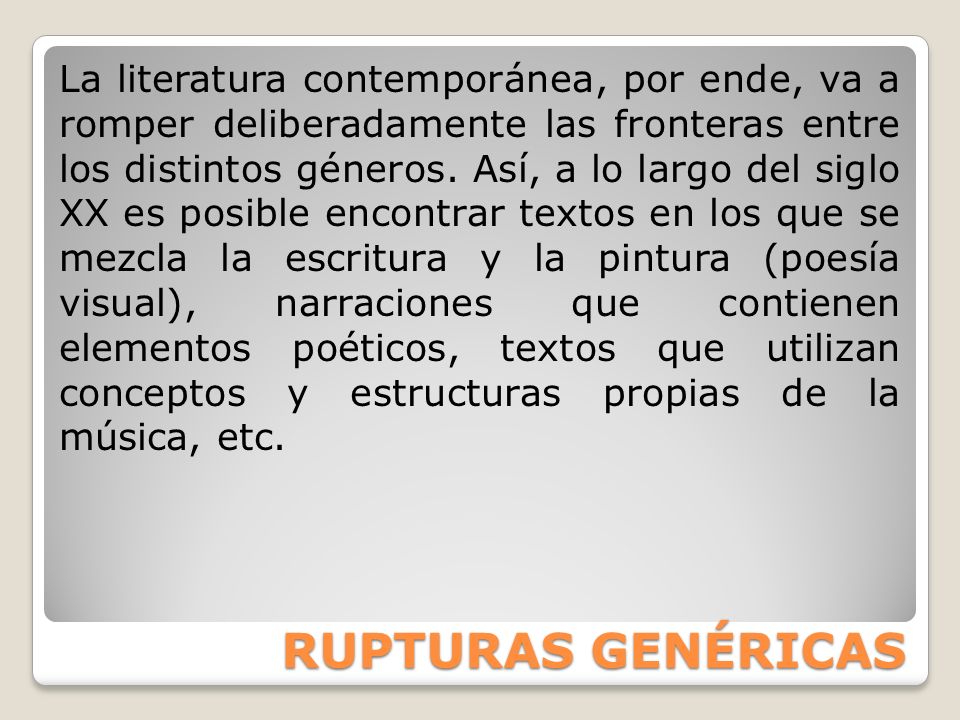 GENEROS DE LA LITERATURA CONTEMPORANEA generos de la literatura contemporanea: