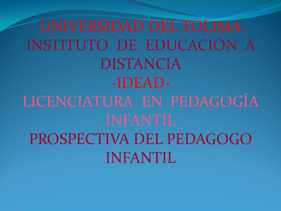 UNIVERSIDAD DE EDUCACION INFANTIL universidad de educacion infantil: