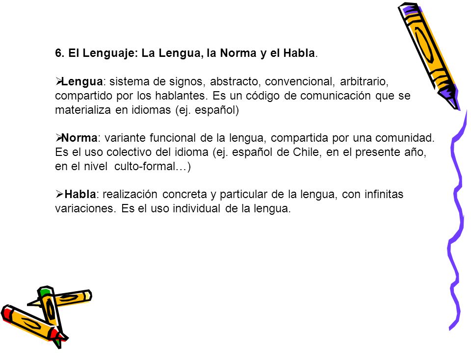 LENGUA Y HABLA CON lengua y habla con: