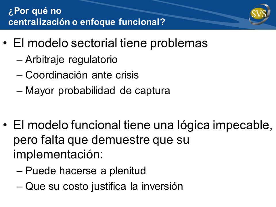FUNCIONES DE LA SUPERINTENDENCIA DE BANCA Y SEGUROS funciones de la superintendencia de banca y seguros: