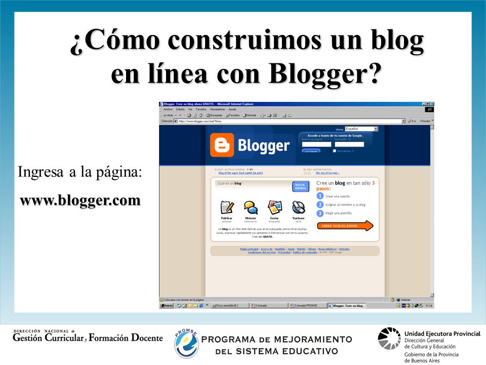 ¿Cómo construimos un blog en línea con Blogger Ingresa a la página: