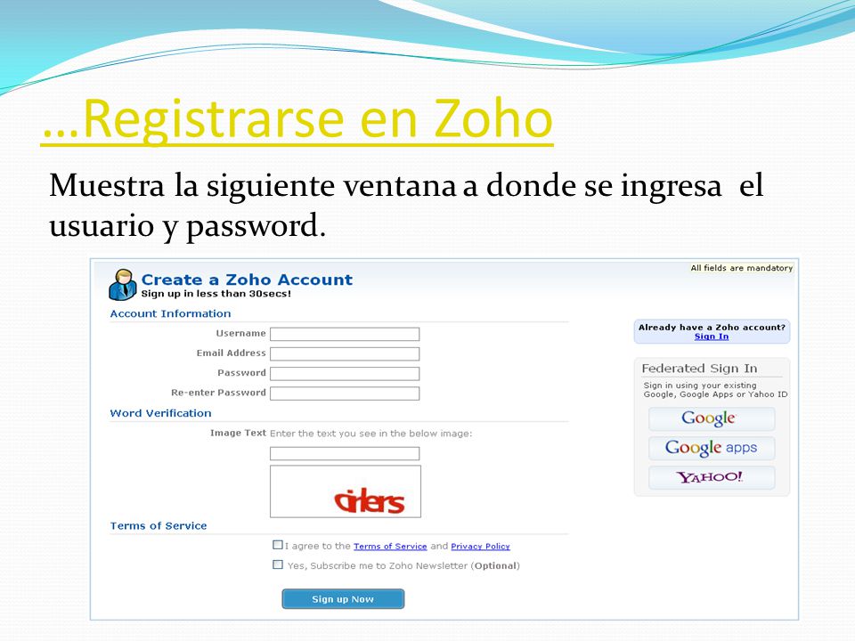 …Registrarse en Zoho Muestra la siguiente ventana a donde se ingresa el usuario y password.