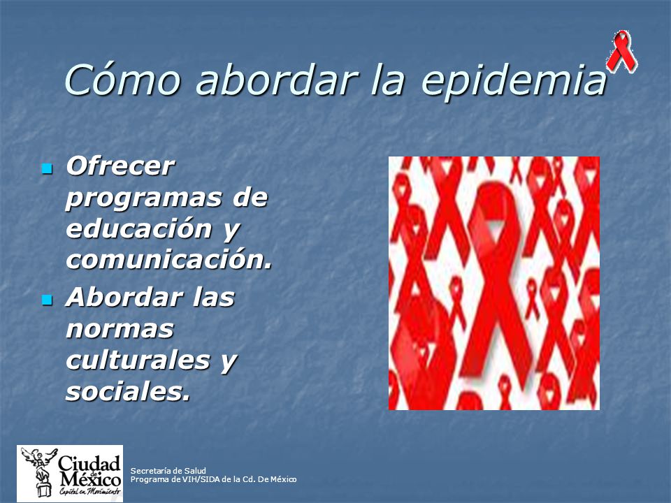 Secretaría de Salud Programa de VIH/SIDA de la Cd.