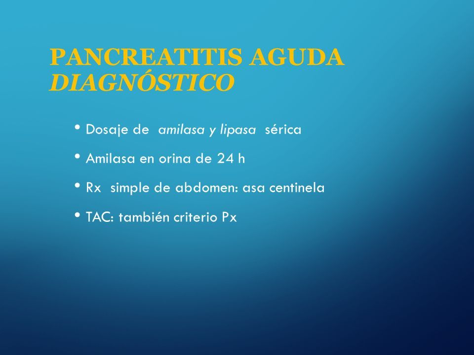 PANCREATITIS AGUDA DRA MARÍA DEL CARMEN LEÓN CHÁVEZ GASTROENTEROLOGA