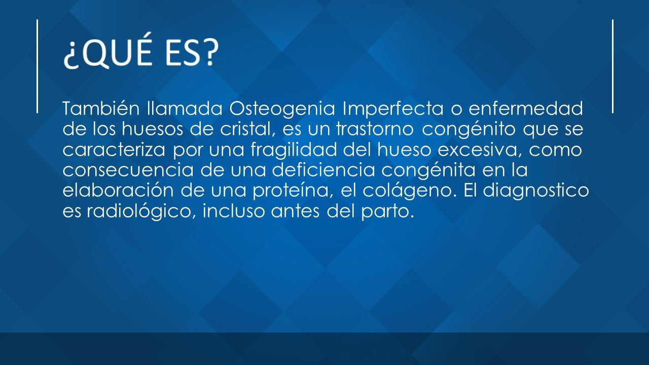 Osteog Nesis Imperfecta Prof Jos Luis Luna Sanches Ppt Descargar