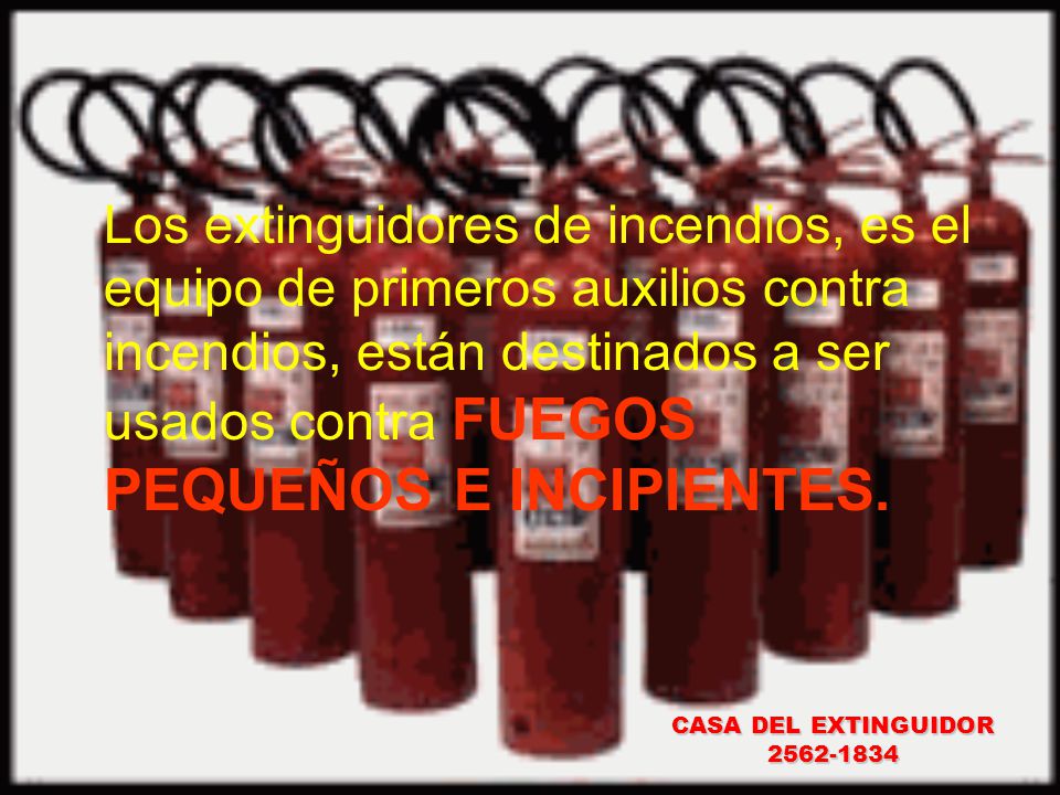 EXTINGUIDORES CONTRA INCENDIOS extinguidores contra incendios: