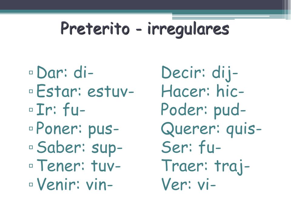 Pretérito endings for – er / -ir verbs are: -í -iste -ió -imos -isteis -ieron 17