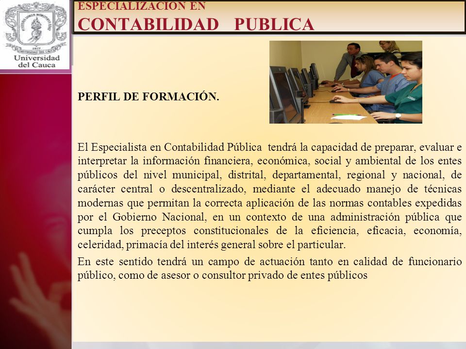 ESPECIALIZACION EN CONTABILIDAD PUBLICA PERFIL DE FORMACIÓN.