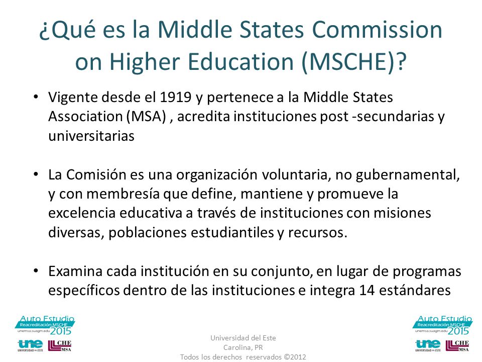 ¿Qué es la Middle States Commission on Higher Education (MSCHE).