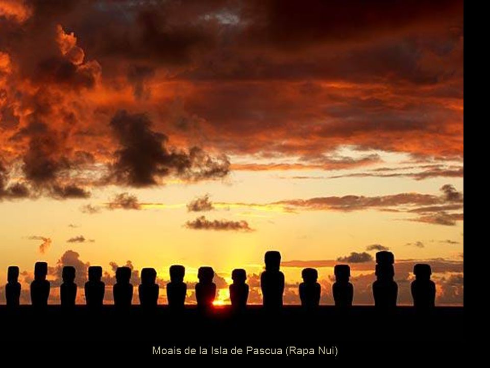 …y por supuesto, Rapa Nui…