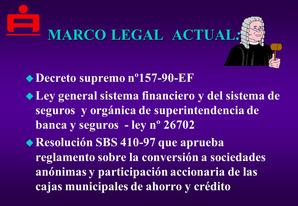 FUNCIONES DE LA SUPERINTENDENCIA DE BANCA Y SEGUROS funciones de la superintendencia de banca y seguros: