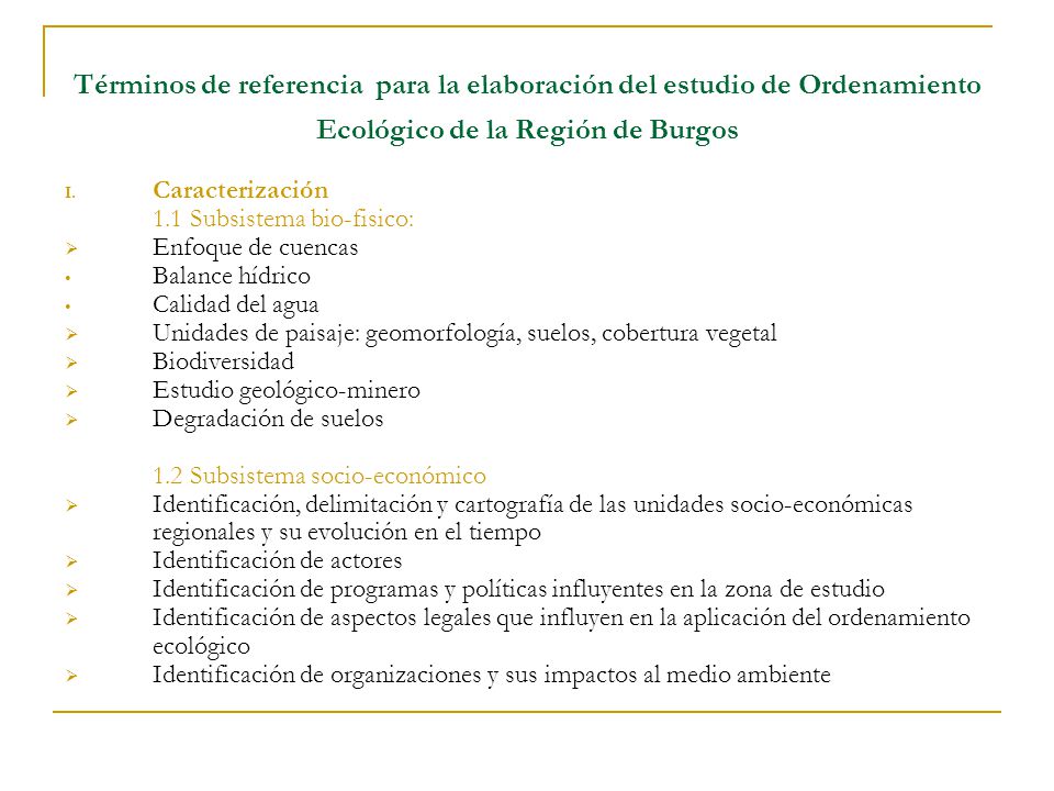 Términos de referencia para la elaboración del estudio de Ordenamiento Ecológico de la Región de Burgos I.