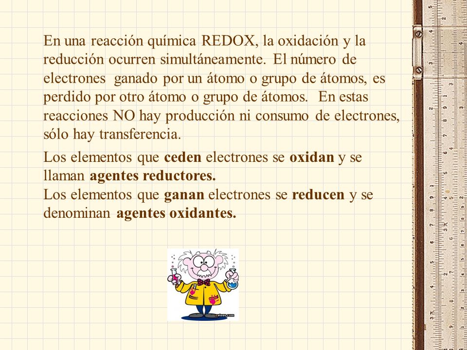 21 En una reacción química REDOX, la oxidación y la reducción ocurren simultáneamente.