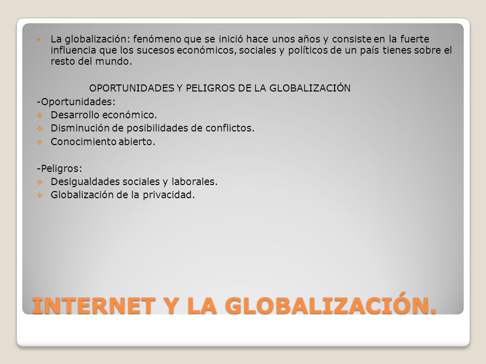 INTERNET Y LA GLOBALIZACIÓN.