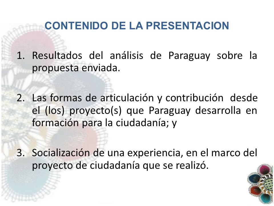 1.Resultados del análisis de Paraguay sobre la propuesta enviada.