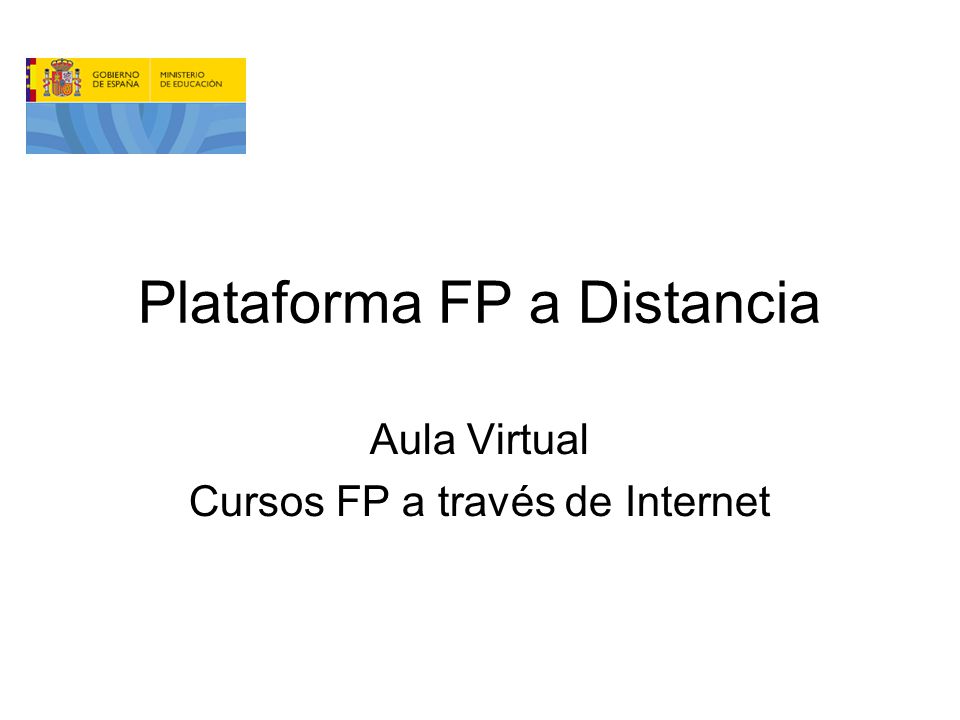 Plataforma FP a Distancia Aula Virtual Cursos FP a través de Internet
