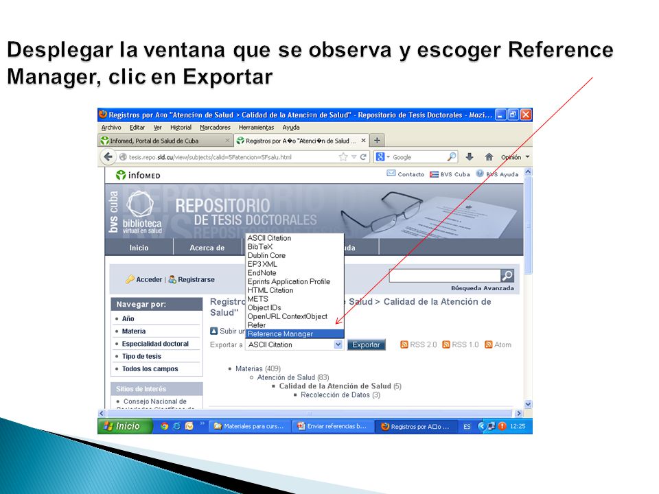 Desplegar la ventana que se observa y escoger Reference Manager, clic en Exportar