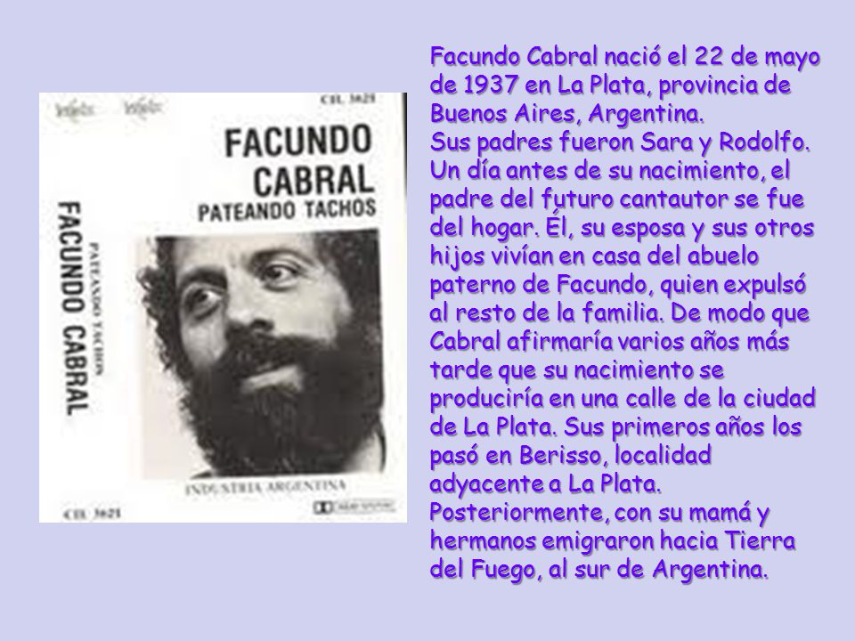 Nació en La Plata, Argentina, el 22/05/1937 Murió asesinado en Guatemala el 09/07/2011