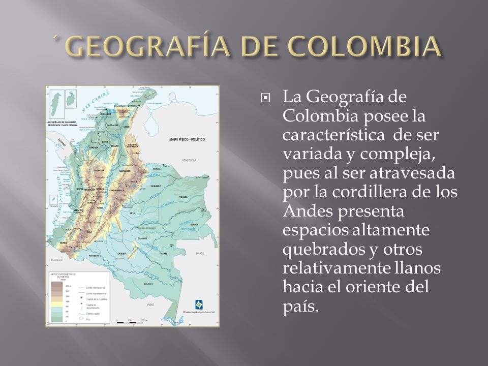 GEOGRAFIA GENERAL DE COLOMBIA geografia general de colombia: