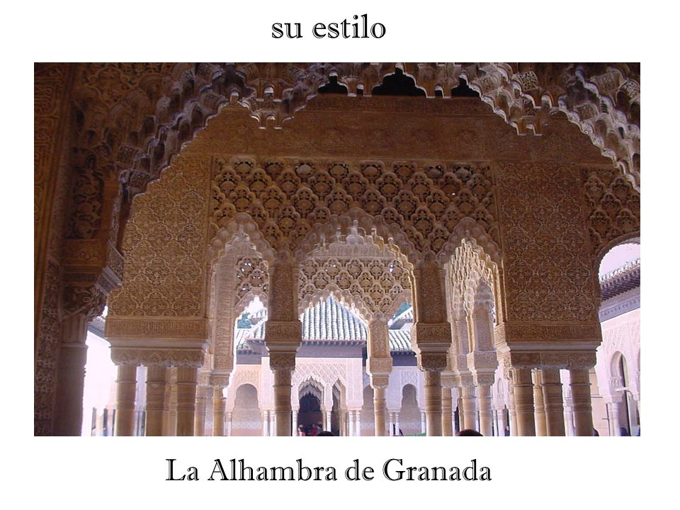 su estilo La Alhambra de Granada