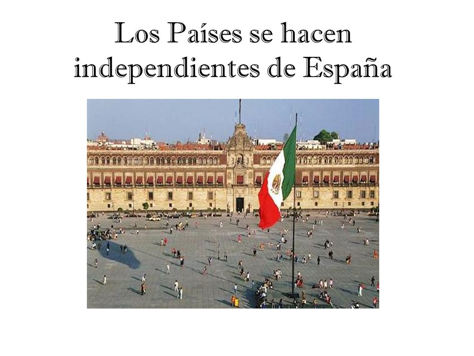 Los Países se hacen independientes de España