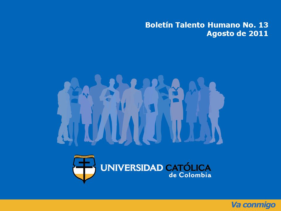 Boletín Talento Humano No. 13 Agosto de 2011