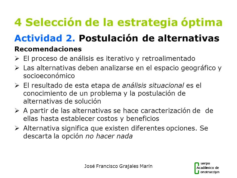 Postulación de alternativas