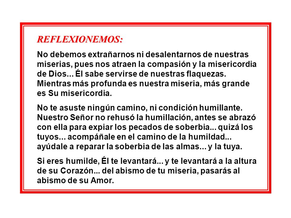DE FONTIBUS SALVATORIS (De las Fuentes del Salvador) Día 10. DÍA DE HUMILDAD.