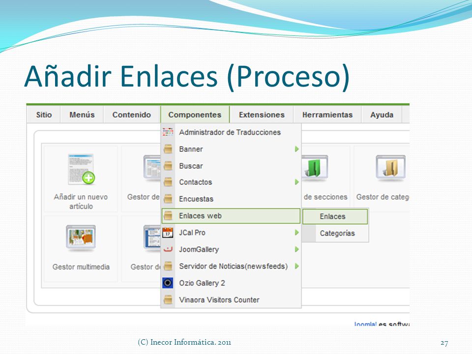 Añadir Enlaces (Proceso) 27(C) Inecor Informática. 2011