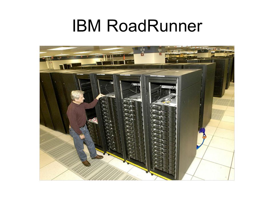 IBM RoadRunner
