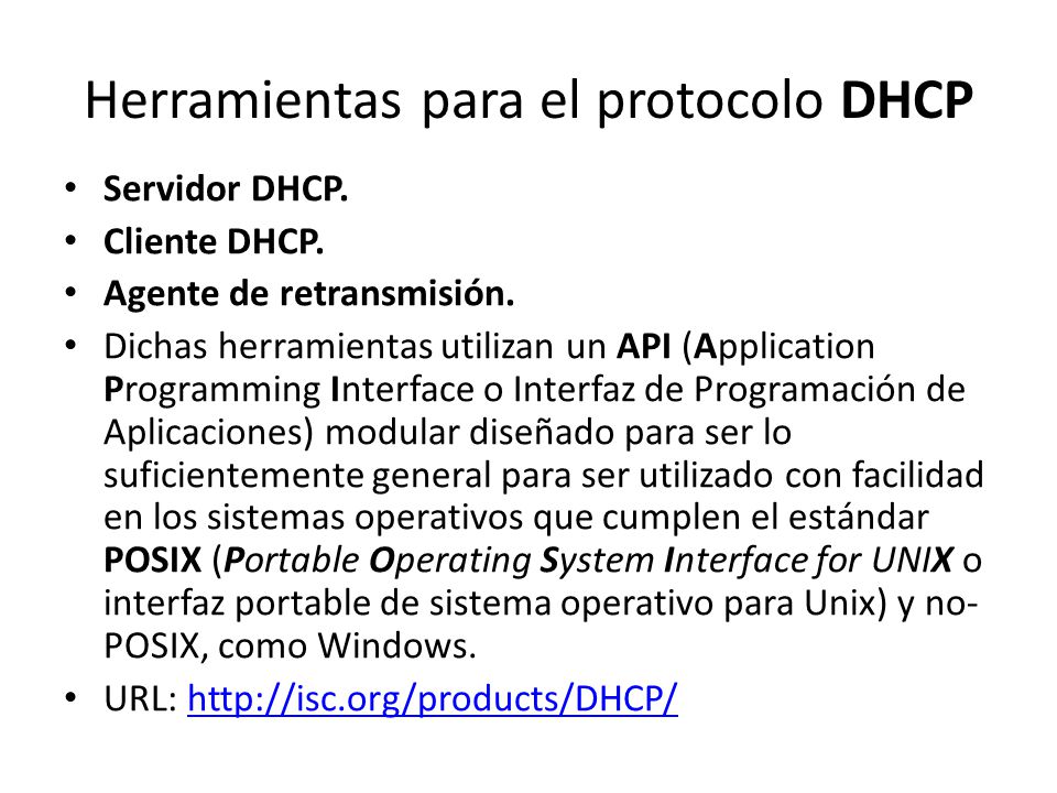 Herramientas para el protocolo DHCP Servidor DHCP.