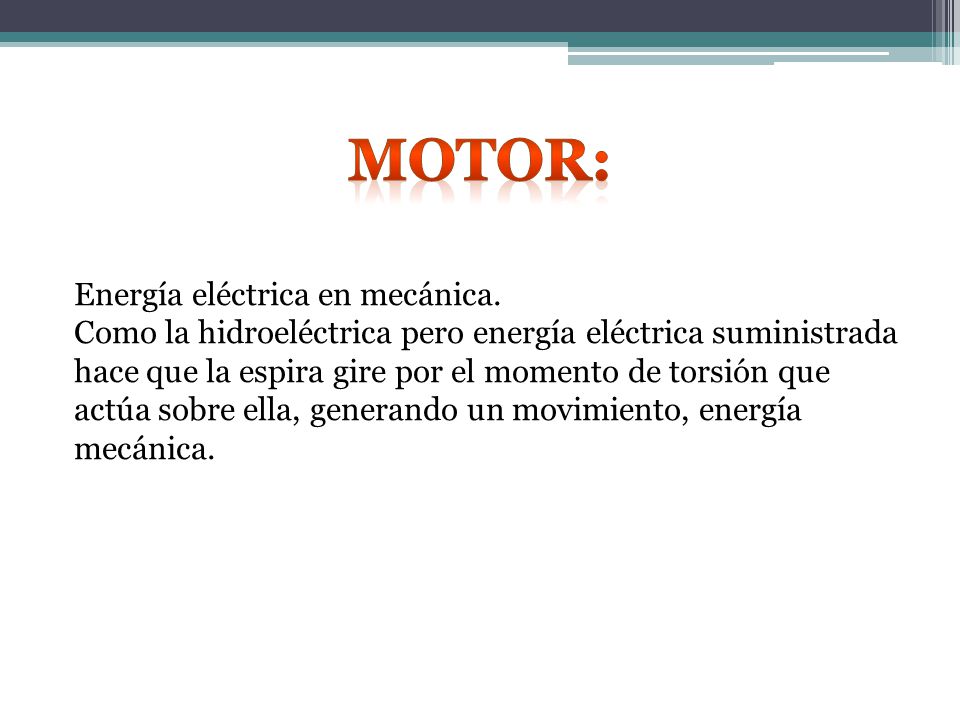 Energía eléctrica en mecánica.