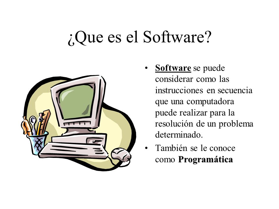 ¿Que es el Software.