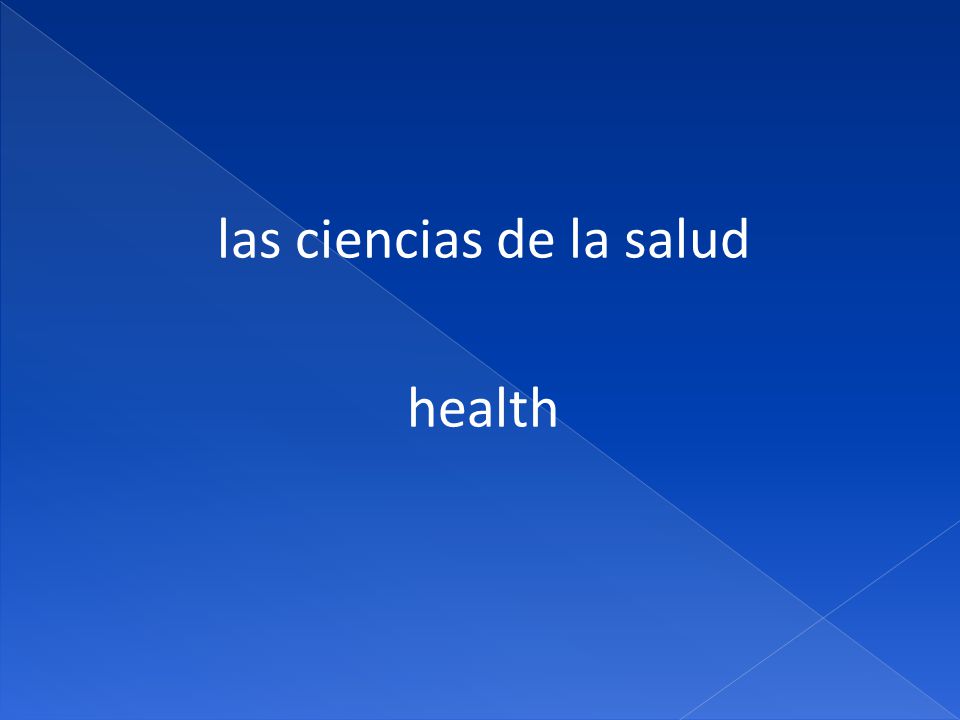 las ciencias de la salud health
