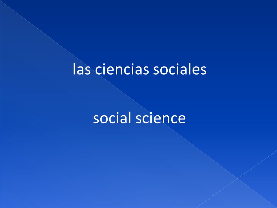 las ciencias sociales social science
