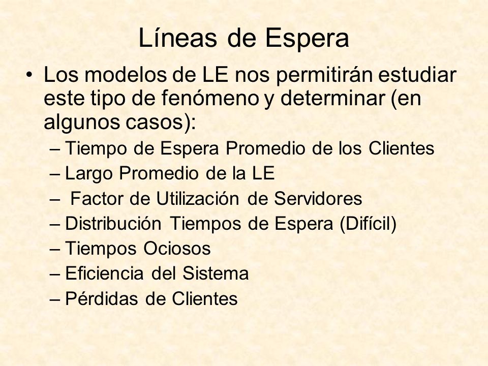 ESTRUCTURA BASICA DE LOS MODELOS DE LINEAS DE ESPERA estructura basica de los modelos de lineas de espera: