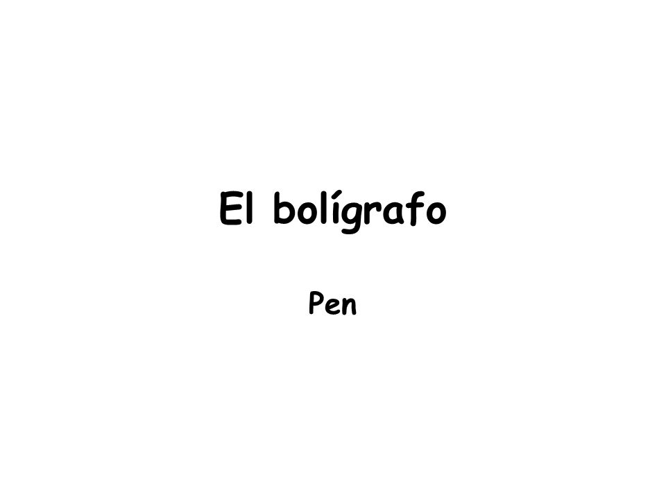 El bolígrafo Pen