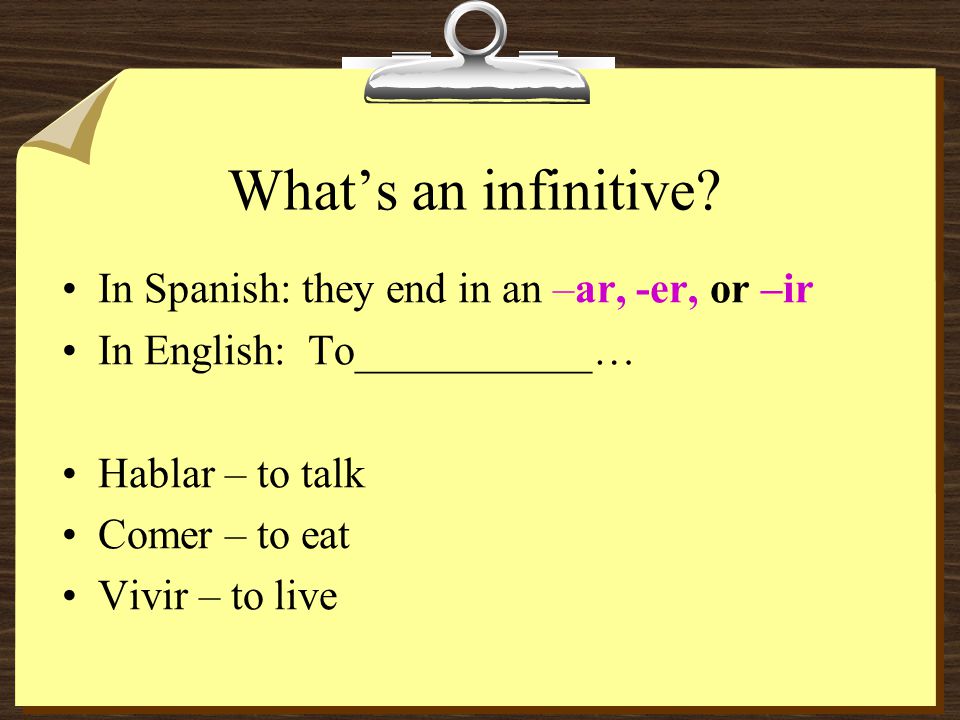 What’s an infinitive.