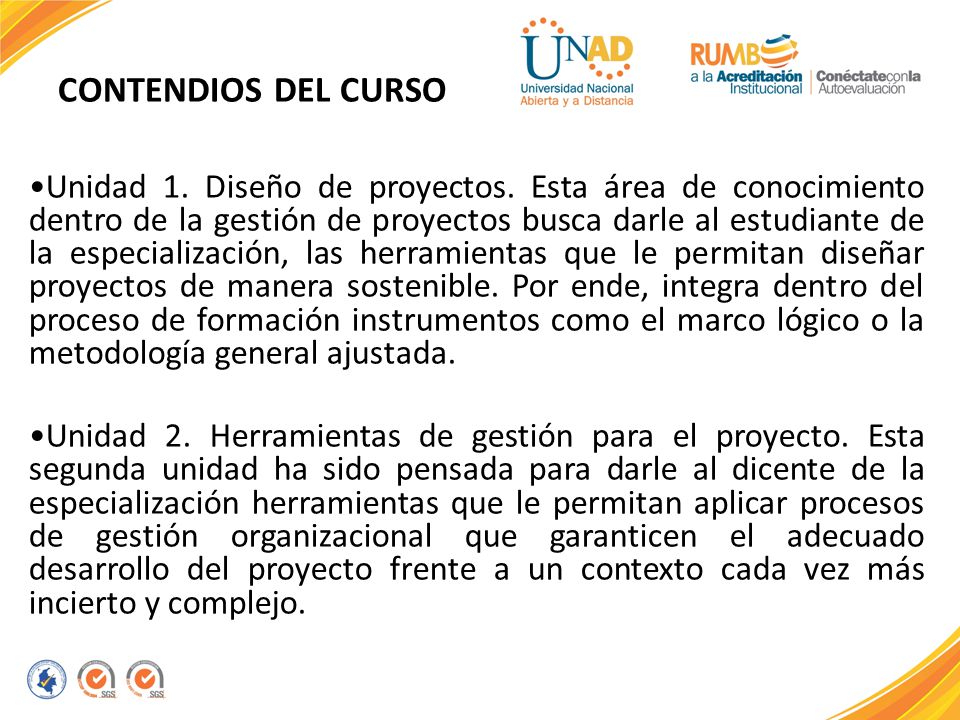 CONTENDIOS DEL CURSO Unidad 1. Diseño de proyectos.