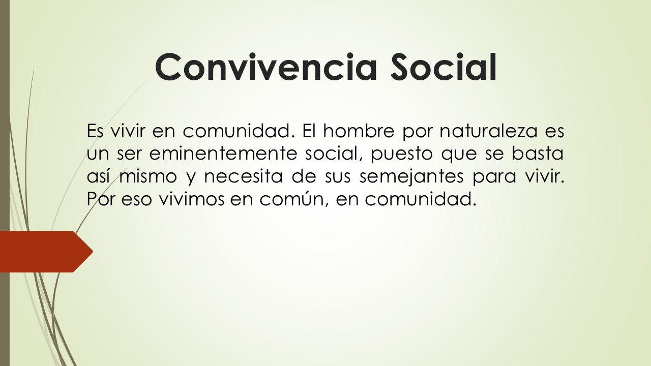 EL HOMBRE ES UN SER SOCIAL POR NATURALEZA el hombre es un ser social por naturaleza:
