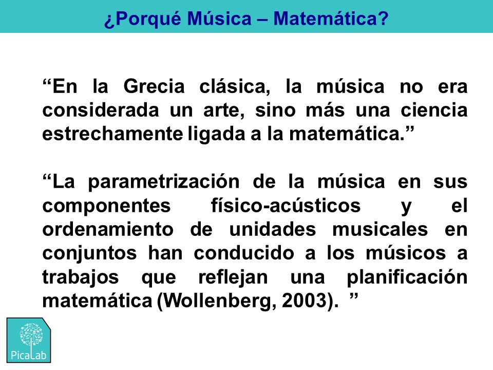 ¿Porqué Música – Matemática.